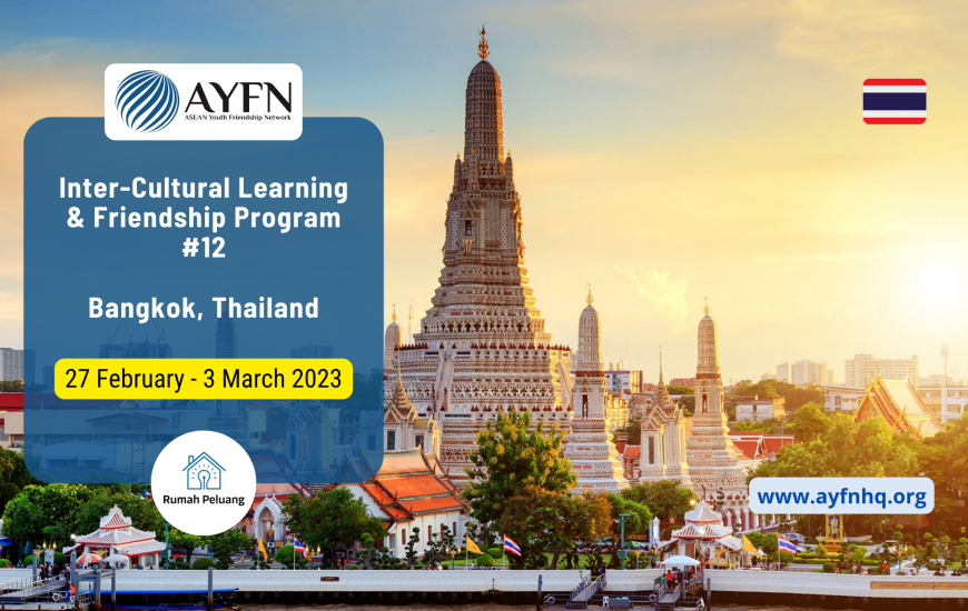Inter-Cultural Learning & Friendship Program #12, Thailand